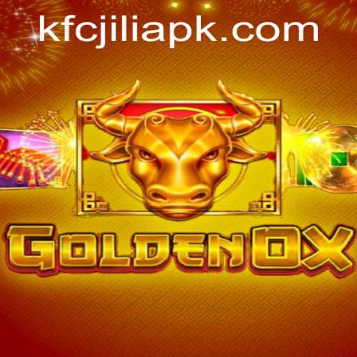 Exploring the Vibrant World of GoldenOx and the Enthralling Connection with kfcjili